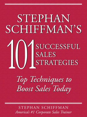 cover image of Stephan Schiffman's 101 Successful Sales Strategies